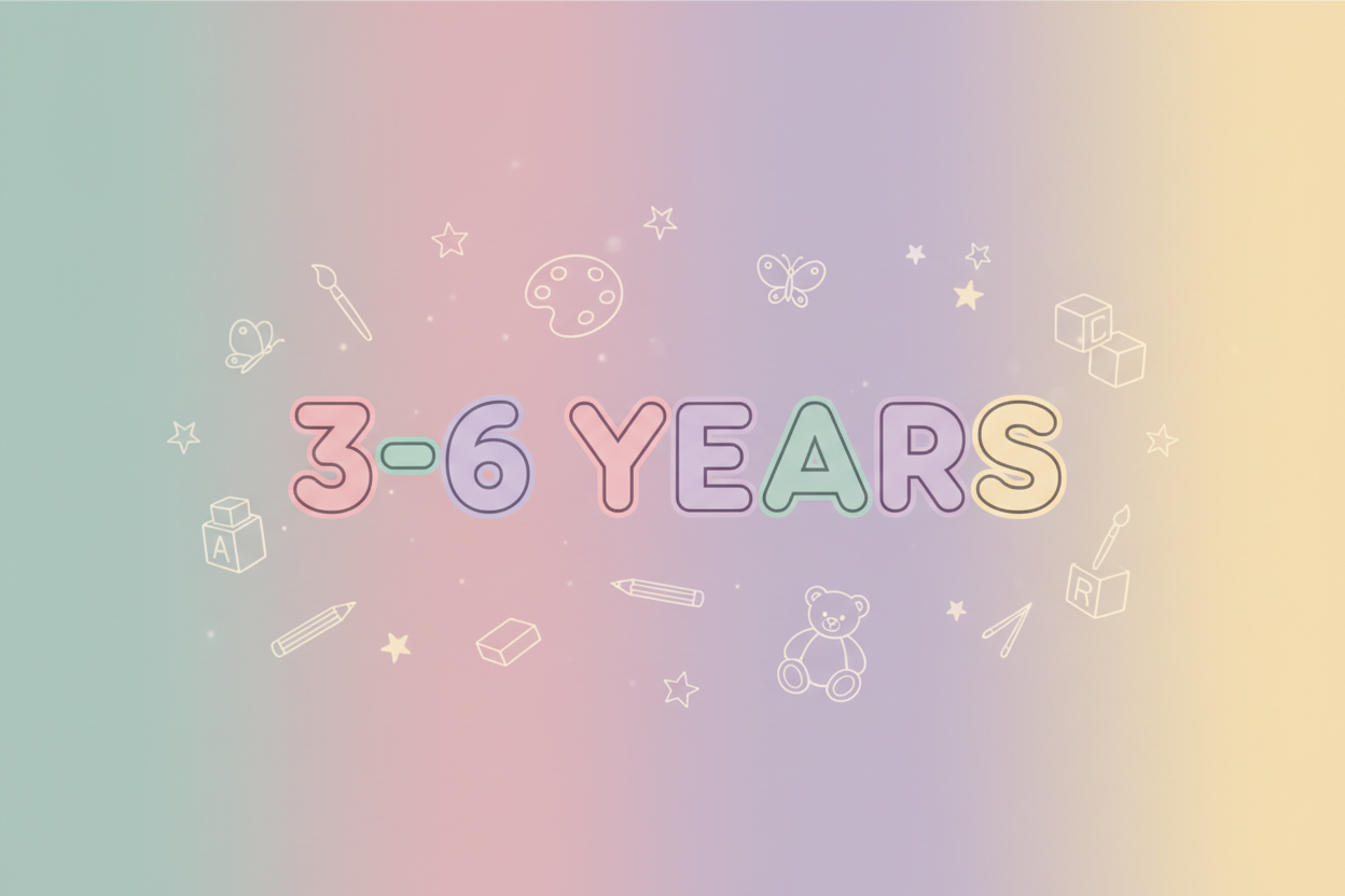 3–6 Years / 3–6歲